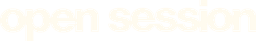 Open Session